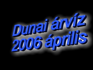 Dunai arviz 2006