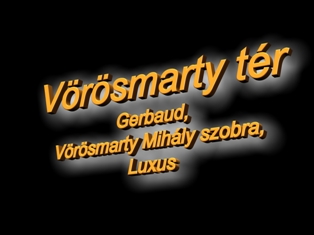 Vorosmarty ter 1